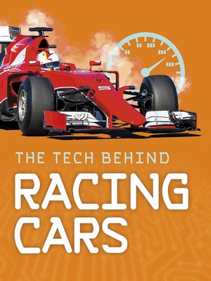 cover image of The Tech Behind Racing Cars